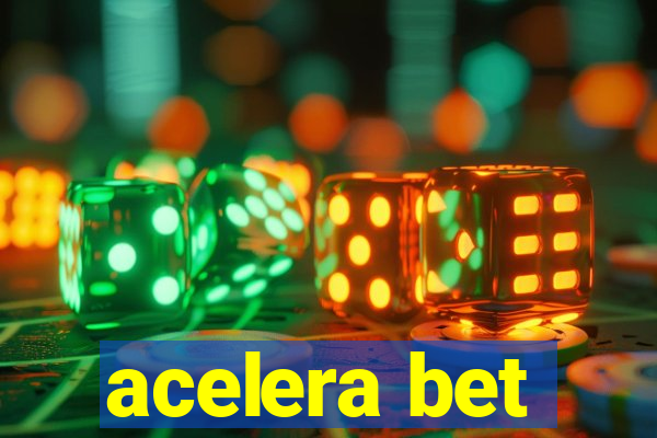 acelera bet