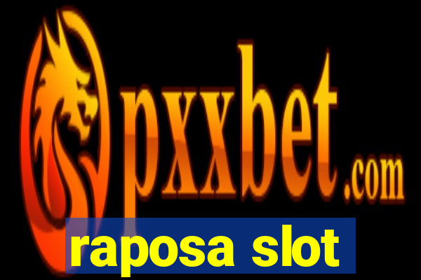 raposa slot