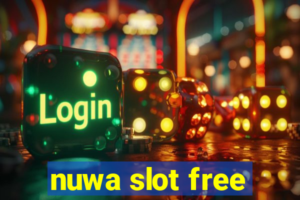 nuwa slot free