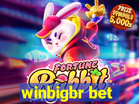 winbigbr bet