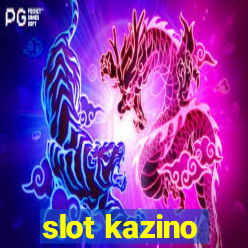 slot kazino