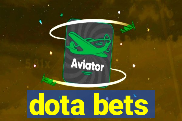 dota bets