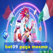 bet09 paga mesmo