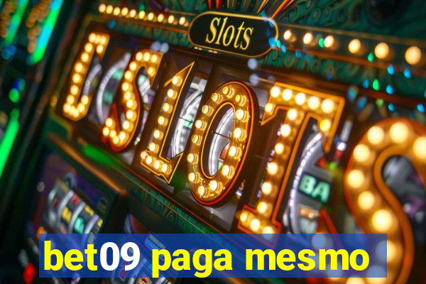 bet09 paga mesmo