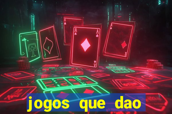 jogos que dao dinheiro sem depósito