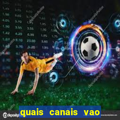 quais canais vao passar o jogo do flamengo