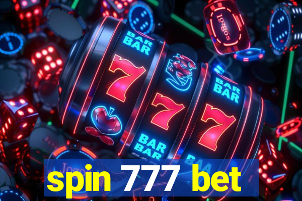 spin 777 bet