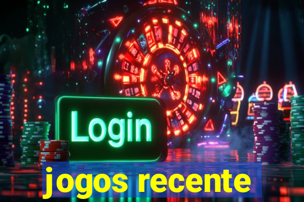 jogos recente