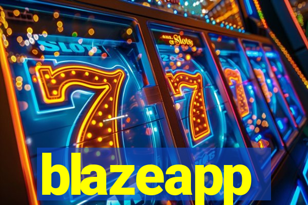 blazeapp