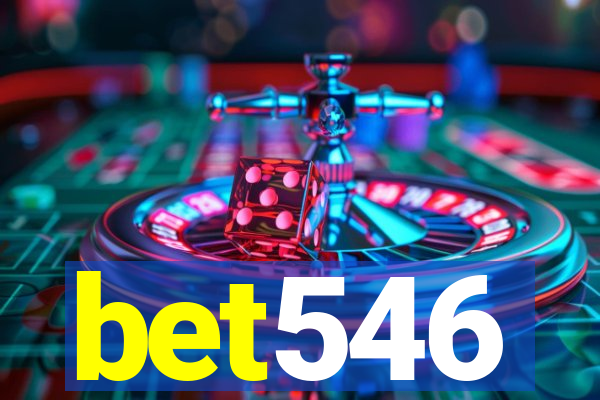 bet546