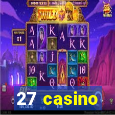 27 casino