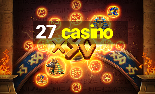 27 casino