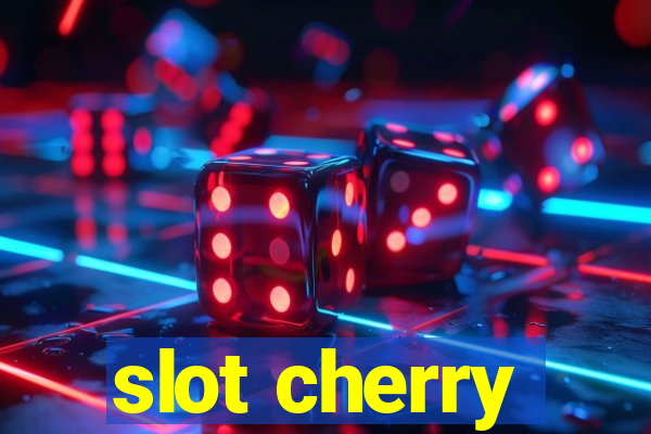 slot cherry