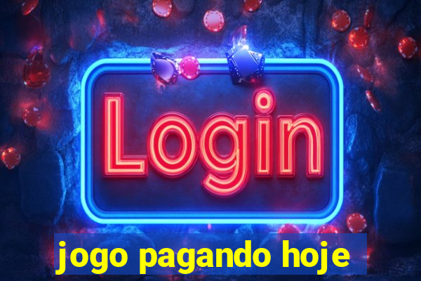 jogo pagando hoje