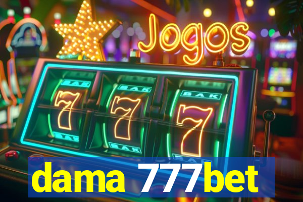 dama 777bet