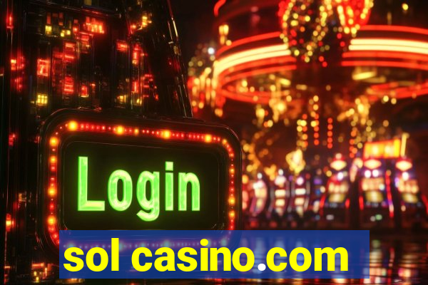 sol casino.com