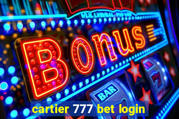 cartier 777 bet login