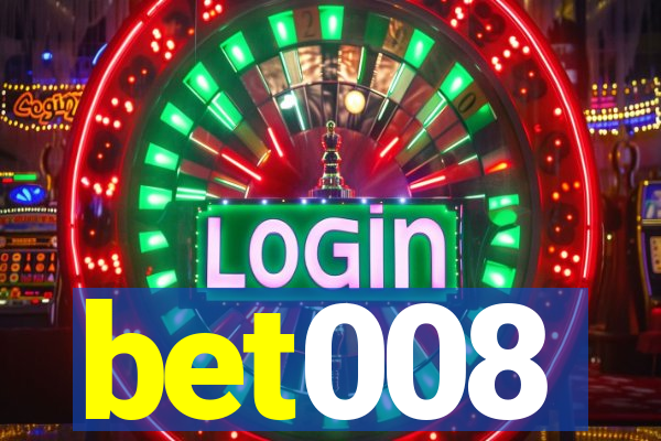 bet008