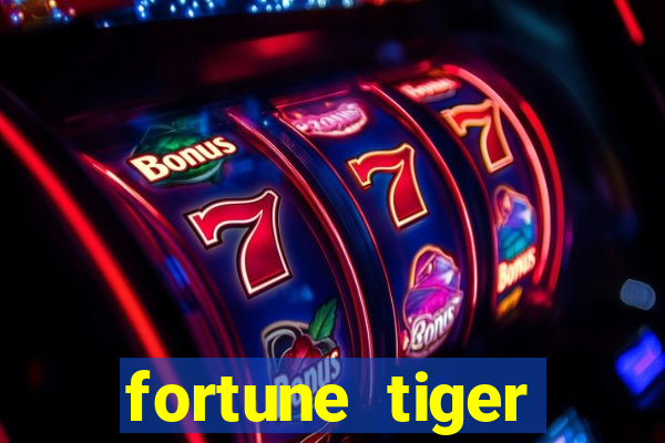 fortune tiger plataforma que paga