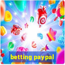 betting paypal