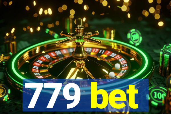 779 bet