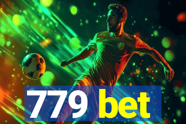 779 bet