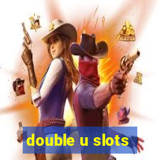 double u slots