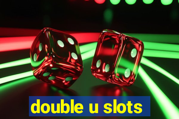 double u slots