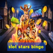 slot stars bingo