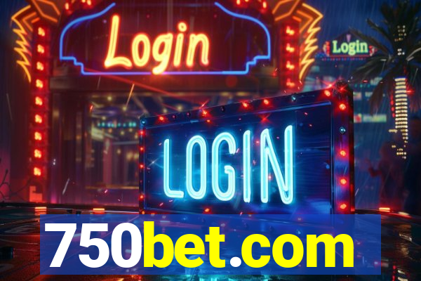 750bet.com