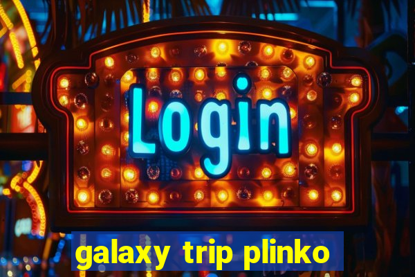 galaxy trip plinko