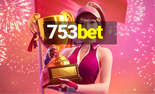 753bet