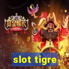 slot tigre