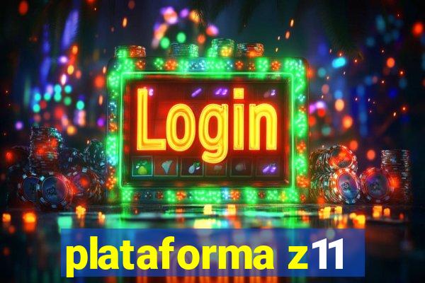 plataforma z11