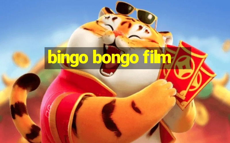 bingo bongo film