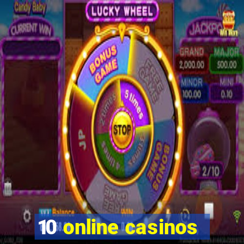 10 online casinos