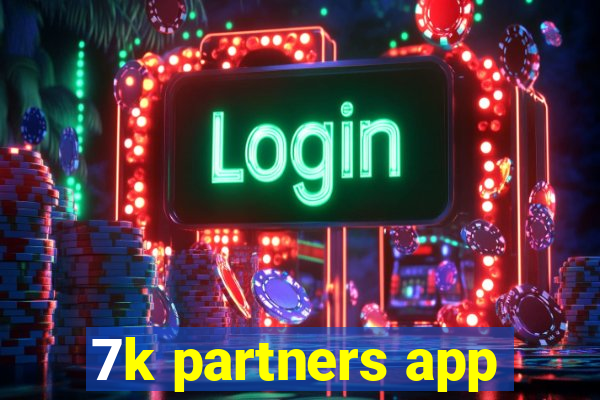 7k partners app