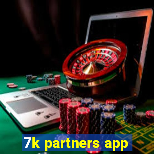 7k partners app