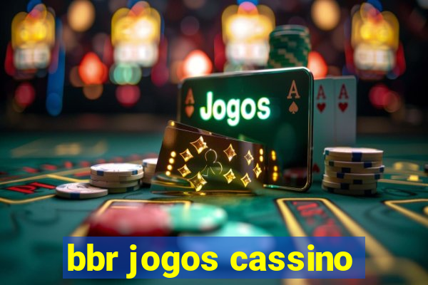 bbr jogos cassino