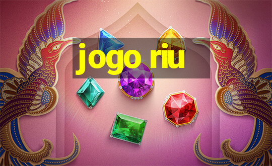 jogo riu