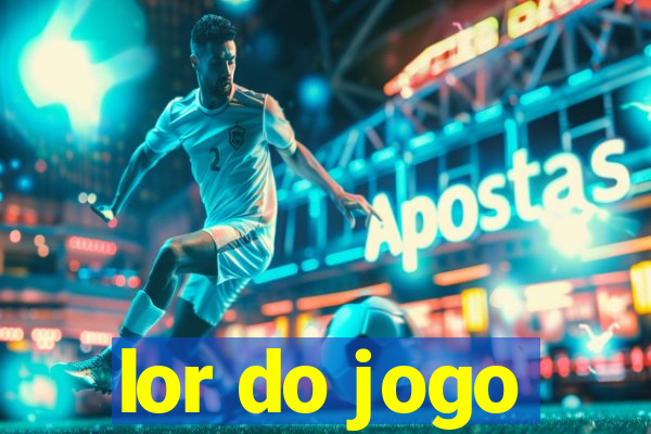 lor do jogo