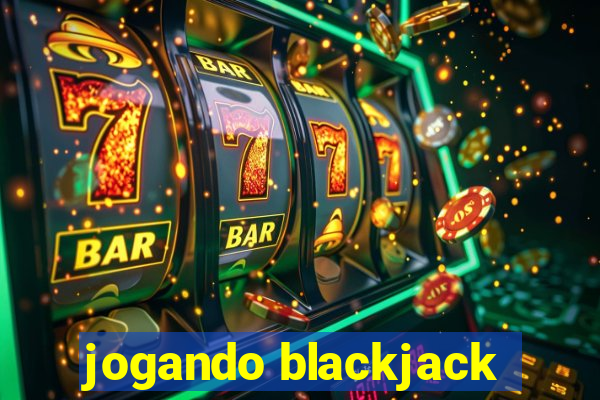 jogando blackjack