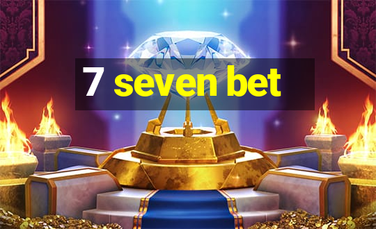 7 seven bet