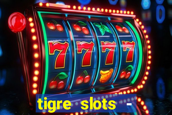 tigre slots - sortudo baixar