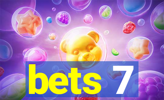 bets 7