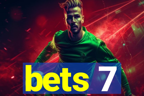 bets 7