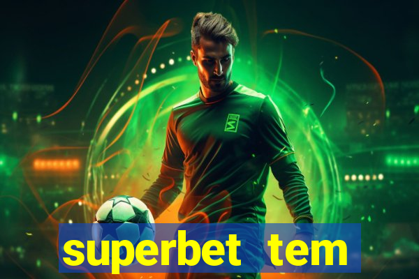 superbet tem pagamento antecipado