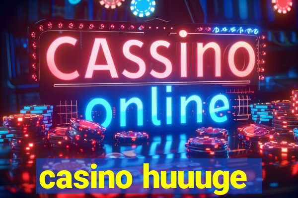 casino huuuge