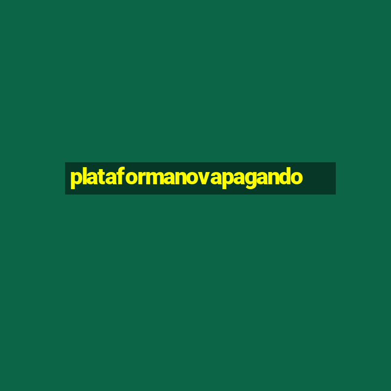 plataformanovapagando