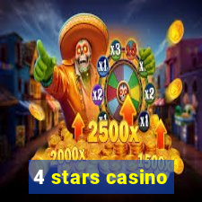 4 stars casino